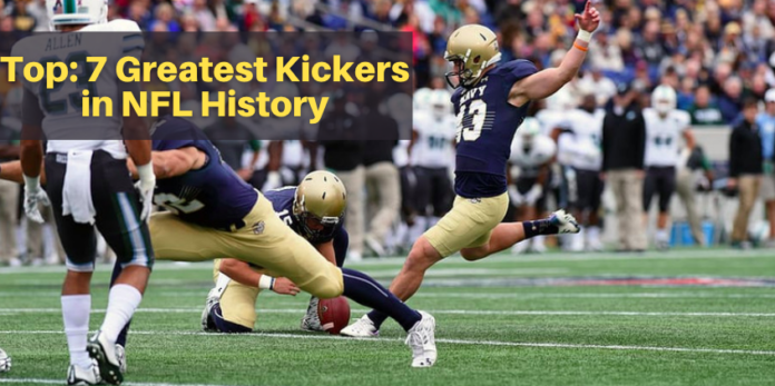 Top: 7 Greatest Kickers in NFL History