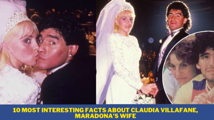 The 10 Most Interesting Facts About Claudia Villafane, Maradona's Wife